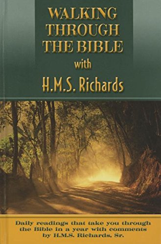 Walking Through Your Bible with H.M.S. Richards