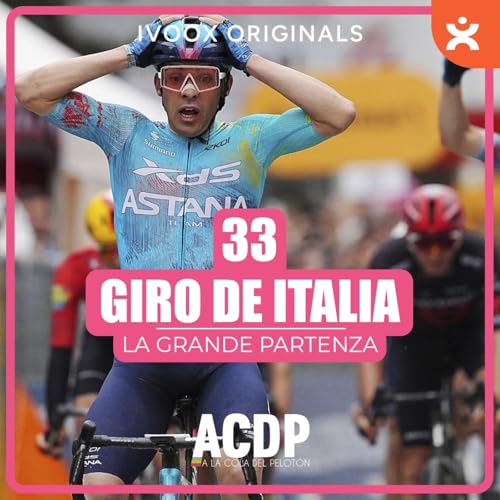As&iacute; ha sido la Grande Partenza | Giro de Italia | ACDP - A la Cola Del Pelot&oacute;n
