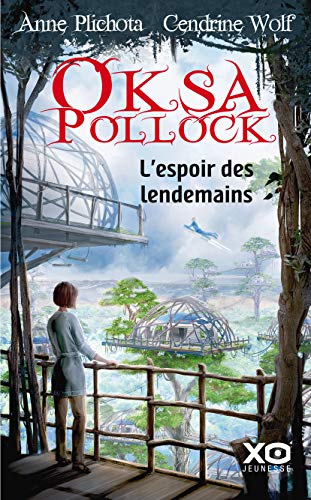 Télécharger Oksa Pollock - L'espoir des lendemains PDF