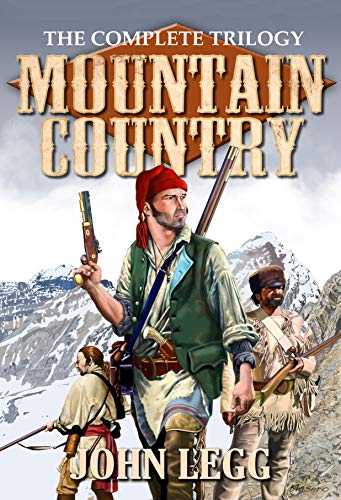 Mountain Country: The Complete Trilogy Mountain Country: The Complete Trilogy