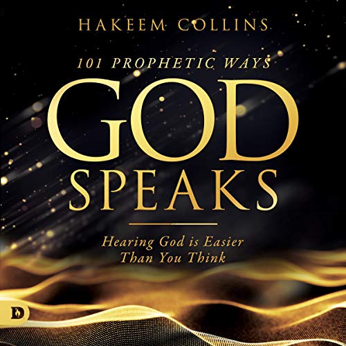 101 Prophetic Ways God Speaks by Hakeem Collins episode artwork