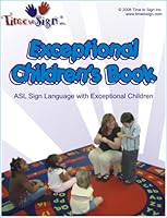 Time To Sign Exceptional Children's Book 0976536404 Book Cover