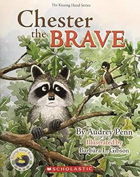 Paperback The Kissing Hand: Chester the Brave Book