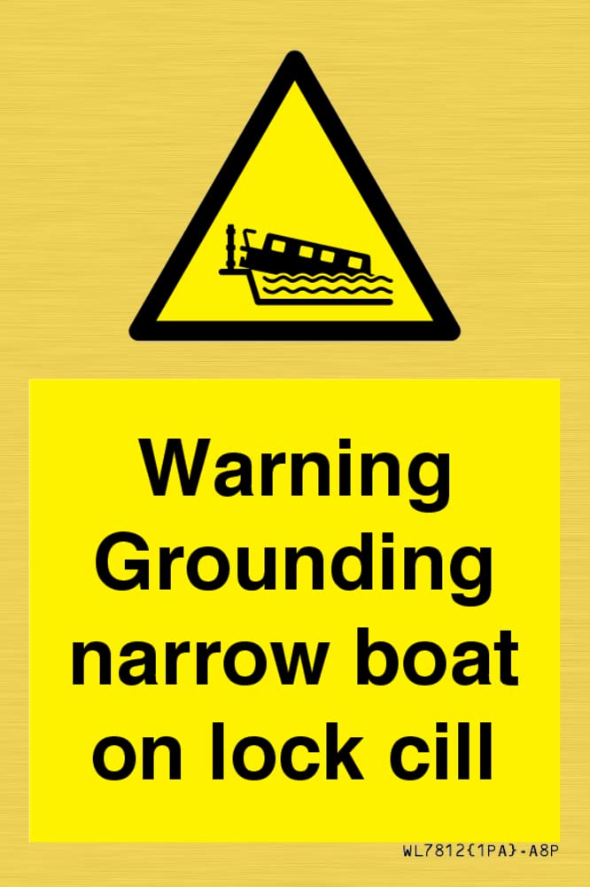 Warning Grounding narrow boat on lock cill Sign - 50x75mm - A8P