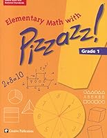 Elementary Math with Pizazz!: Grade 1 032209688X Book Cover