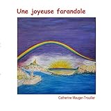  Une joyeuse farandole: Edition trilingue français/espagnol/anglais
