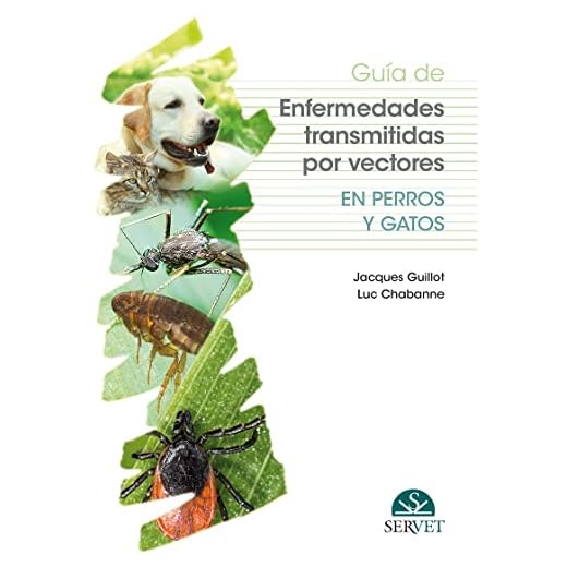 Guía de enfermedades Transmitidas Por Vectores en perros y gatos - Libros De veterinaria - Editorial Servet