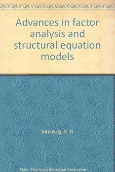 Hardcover Advances in factor analysis and structural equation models Book