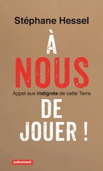 A Nous de Jouer!: Appel Aux Indignes de Cette Terre