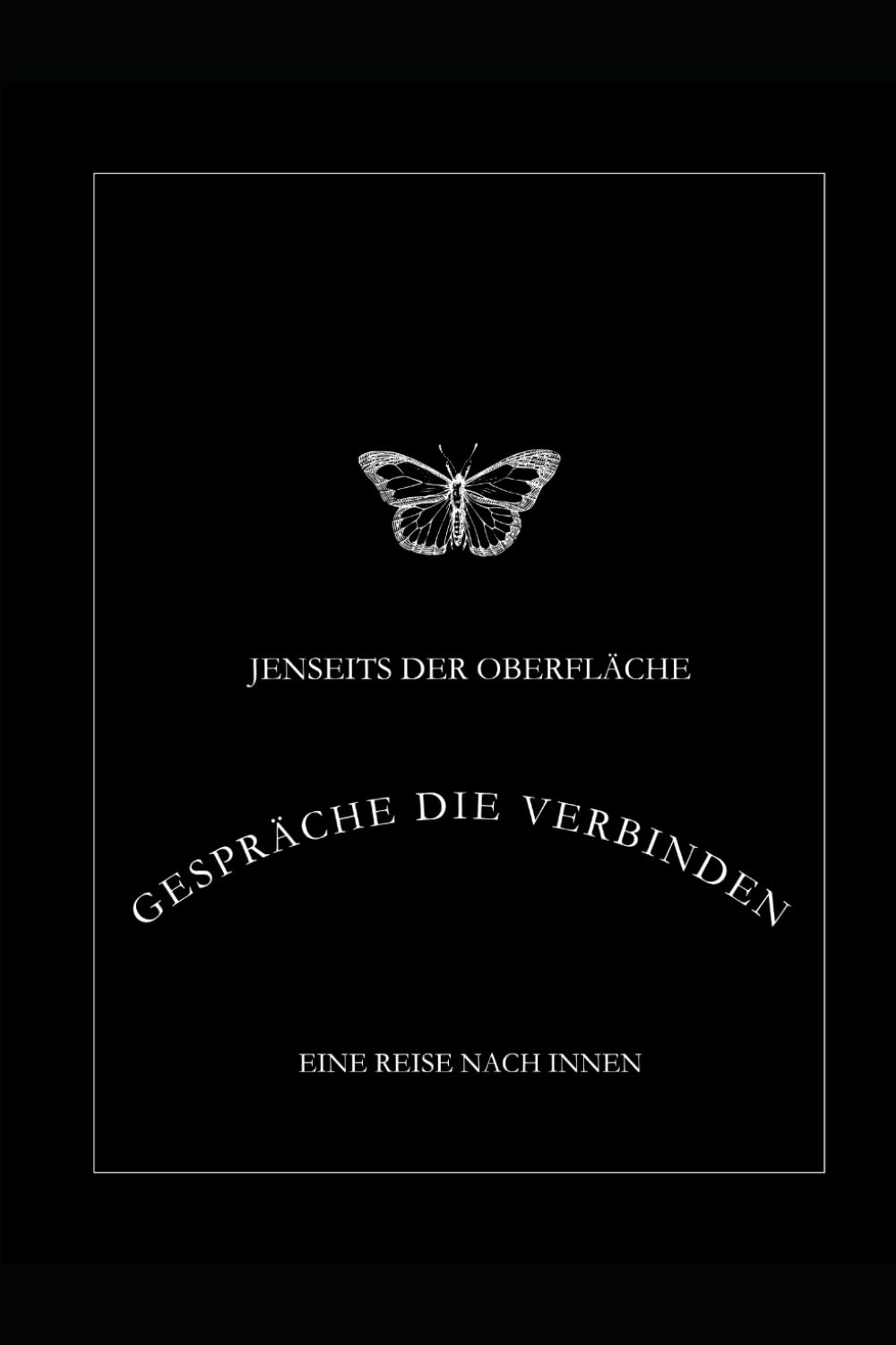 Jenseits der oberfläche Gespräche die Verbinden: Eine Reise nach innen