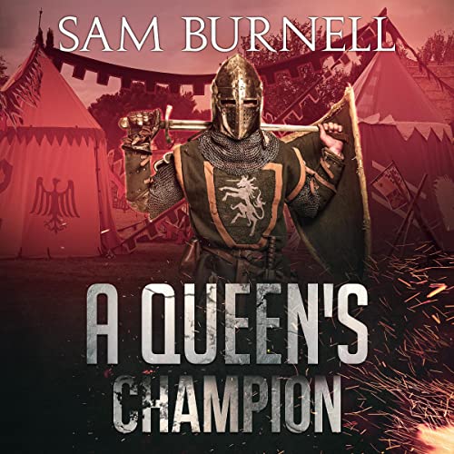 A Queen's Champion by Sam Burnell episode artwork