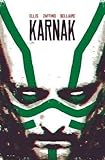 Karnak: The Flaw in All Things