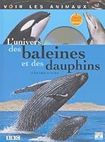 UNIVERS DES BALEINES ET DES DAUPHINS 2215055596 Book Cover