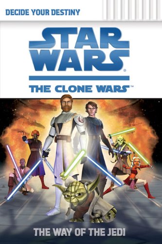  Star Wars, The Clone Wars, Decide Your Destiny: The Way of the Jedi