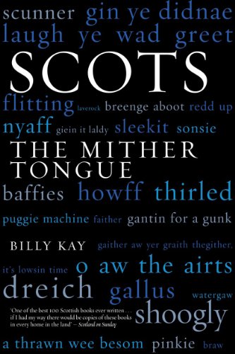 Télécharger Scots: The Mither Tongue (English Edition) PDF Ebook En Ligne