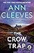 The Crow Trap: The First Vera Stanhope Mystery