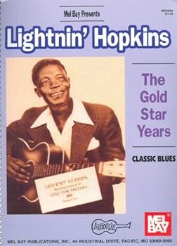 Paperback Mel Bay Presents Lightnin' Hopkins, the Gold Star Years: Classic Blues Book