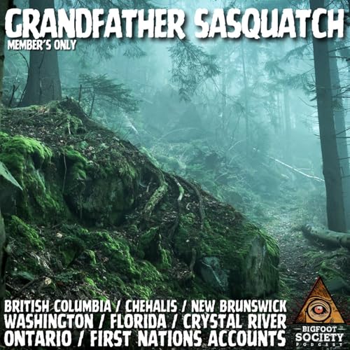The White Sasquatch of Chilliwack River Valley | Members Only Episode A26 PREVIEW