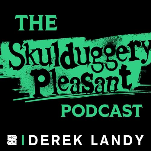 The Skulduggery Pleasant Podcast Podcast Por HarperCollins Children's Books arte de portada
