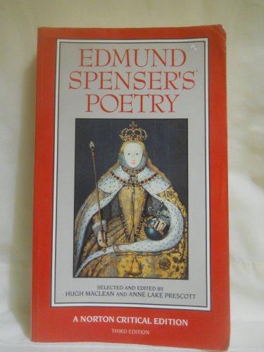 Edmund Spenser's Poetry: Authoritative Texts, Criticism
