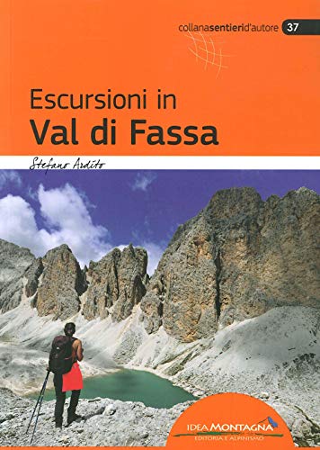 Escursioni in val di Fass