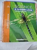 Science, A Closer Look, Grade 5, Teacher's Edition, Earth Science Vol. 2' (ELEMENTARY SCIENCE CLOSER LOOK)