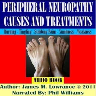 Peripheral Neuropathy Causes and Treatments cover art