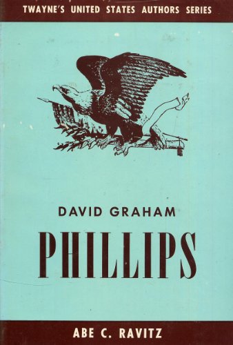 David Graham Phillips : Twayne's United States ... B005CY610M Book Cover