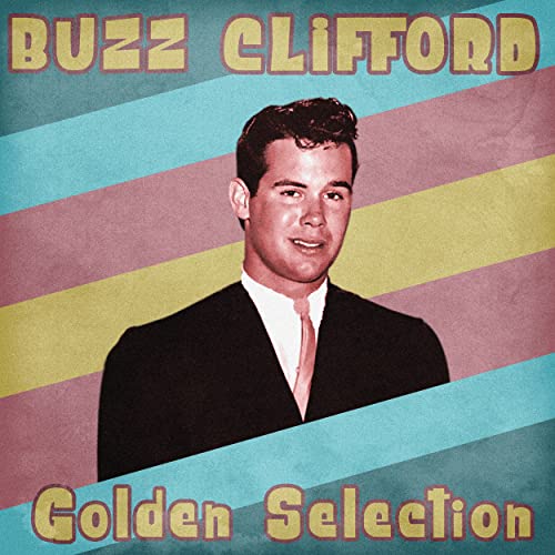 Amazon Music Unlimited BUZZ CLIFFORD 『Golden Selection (Remastered)』