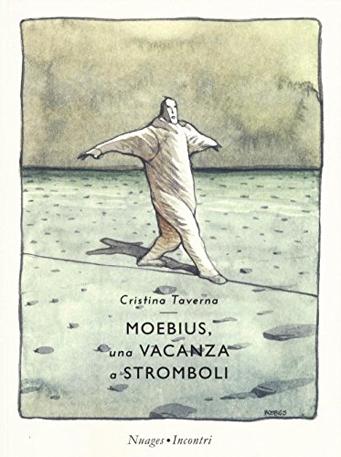 Moebius. Una vacanza a Stromboli: 1