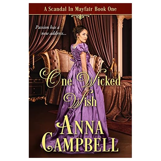 One Wicked Wish: A Scandal in Mayfair Book 1