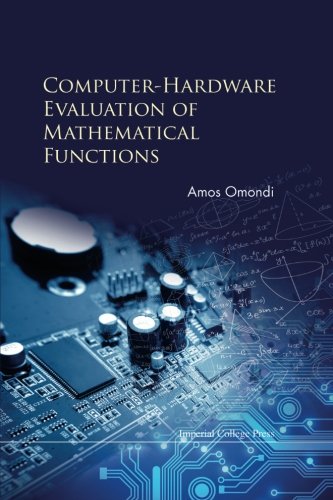 Computer-Hardware Evaluation Of Mathematical Functions