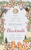 Rescuing the Blacksmith: Sweet Western Historical Romance (Brides of Cedar Falls Book 4) (English Edition)