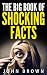 The Big Book of Shocking Facts