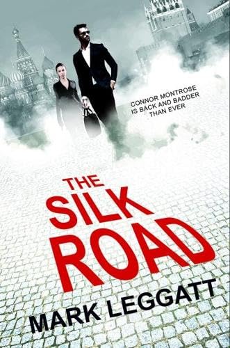 Buy The Silk Road: 3 (The Connor Montrose Series) — BookShops.in