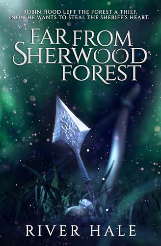 Far From Sherwood Forest (Far From Series)