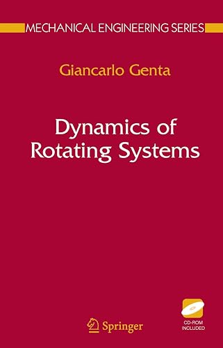 Dynamics of Rotating Systems (Mechanical Engineering Series)
