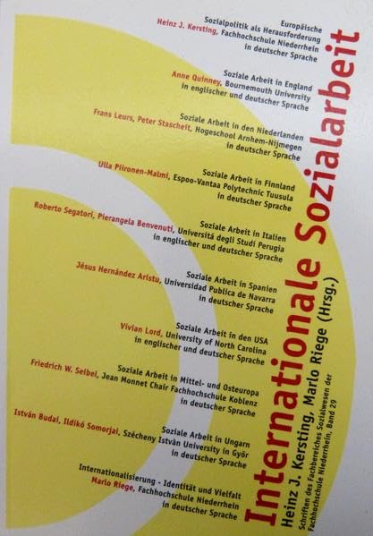 Internationale Sozialarbeit (Schriften des Fachbereiches Sozialwesen an der Hochschule Niederrhein Mönchengladbach)
