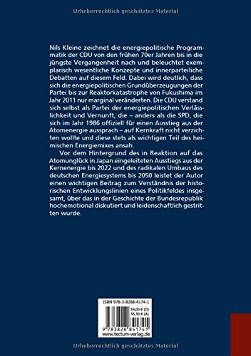 Die Energiepolitik Der Cdu Zwischen 1972 Und 2011: Konzepte, Programme, Debatten (German Edition)      Paperback – July 16, 2018