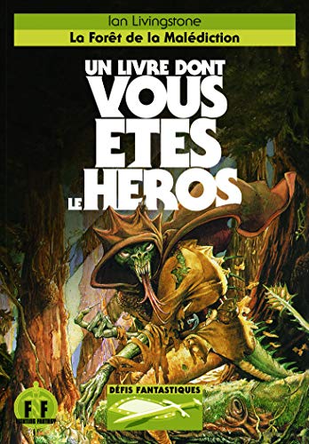 Défis Fantastiques, 3 : La Forêt de la Malédiction [French] 2070647420 Book Cover