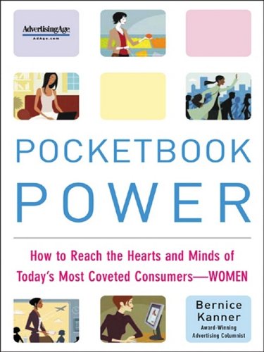Buy Pocketbook Power: How to Reach the Hearts and Minds of Today's Most Coveted Consumers - Women — BookShops.in