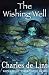 The Wishing Well