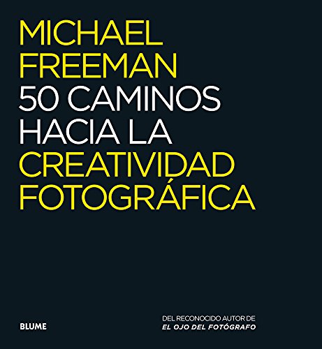 Portada de 50 Caminos Hacia la Creatividad Fotográfica