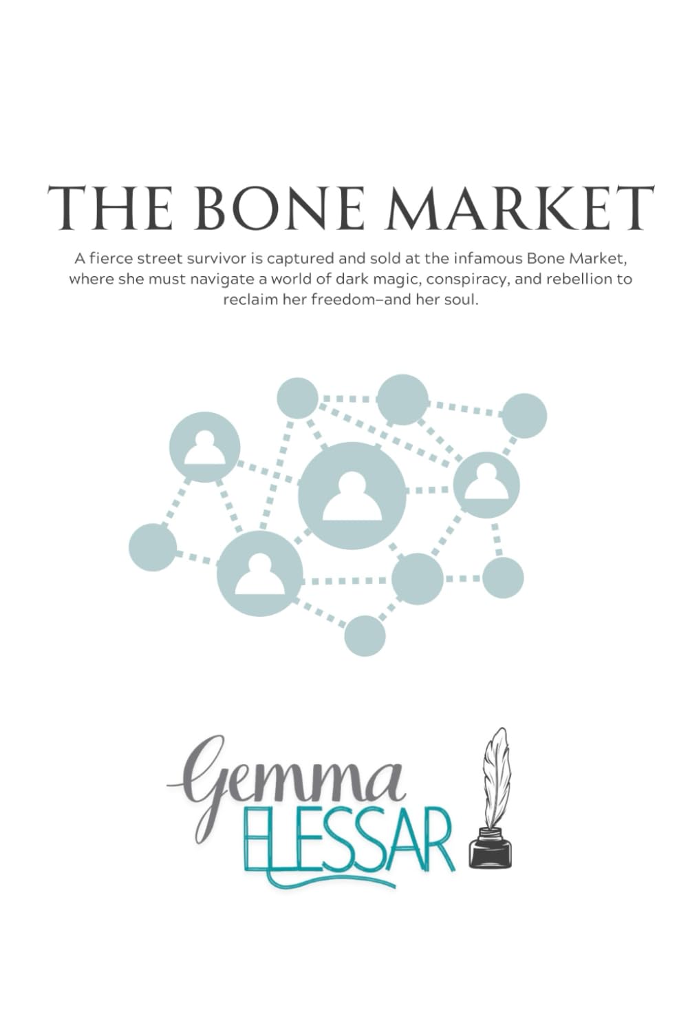 The Bone Market (The Markets)