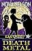 Death Metal (Eastwind Witches) (Volume 2)