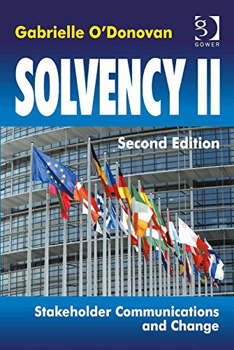 Solvency II: Stakeholder Communications and Change