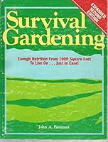 Survival Gardening 0960773053 Book Cover