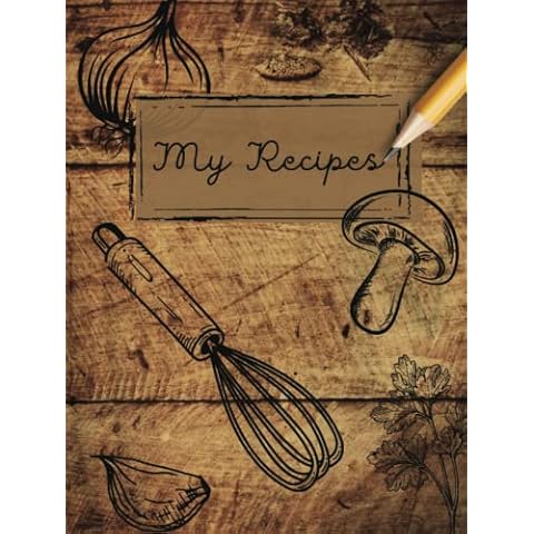 Recipes: Blank Recipe Book to Create Your Own Delicious Recipes | Do-It-Yourself Cookbook | Empty Cookbook to Write in Your 120 Favorite Recipes Cover