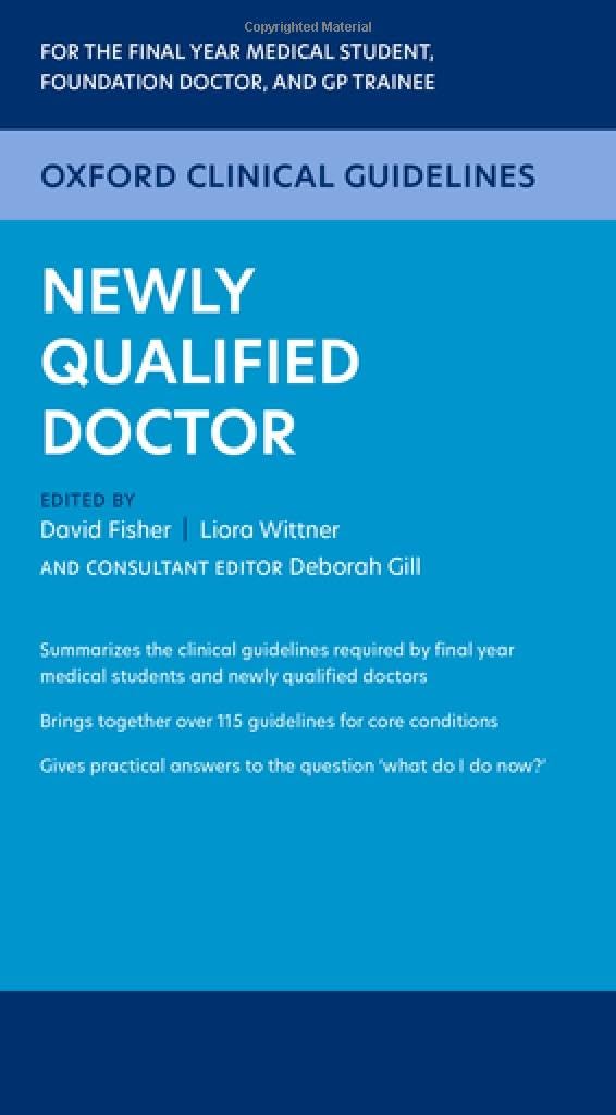Oxford Clinical Guidelines: Newly Qualified Doctor