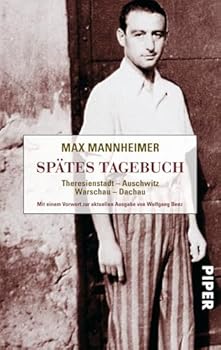 Paperback Spätes Tagebuch: Theresienstadt - Auschwitz - Warschau - Dachau [German] Book